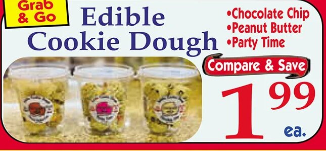 Edible Cookie Dough at Market Basket