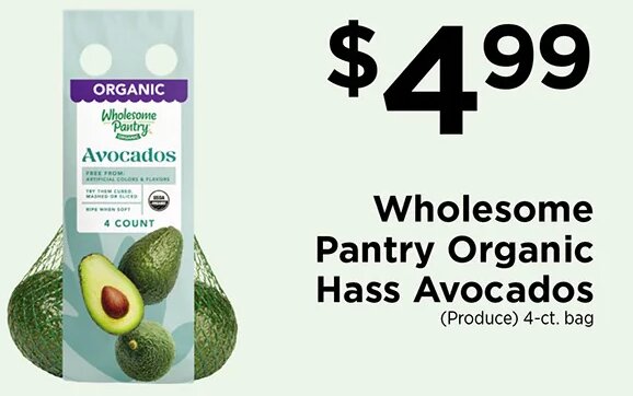 Wholesome Pantry Organic Hass Avocados at ShopRite
