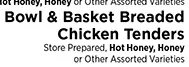 Bowl & Basket Breaded Chicken Tenders