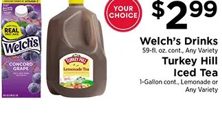 Welch's Drinks / Turkey Hill Iced Tea at ShopRite
