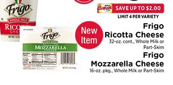 Frigo Ricotta Cheese / Mozzarella Cheese