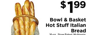 Bowl & Basket Hot Stuff Italian Bread