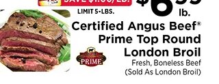 Certified Angus Beef Prime Top Round London Broil
