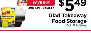 Glad Takeaway Food Storage at ShopRite
