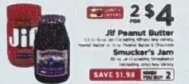 Jif Peanut Butter / Smucker's Jam