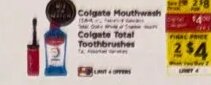 Colgate Mouthwash / Colgate Total Toothbrushes