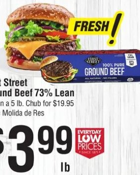 First Street Ground Beef 73% Lean at Smart & Final