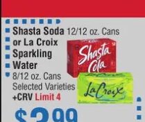 Shasta Soda or La Croix