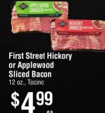First Street Sliced Bacon at Smart & Final