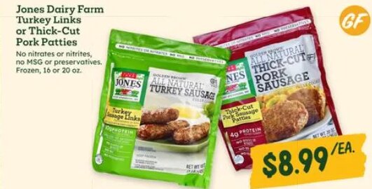Jones Dairy Farm Turkey Links or Thick-Cut Pork Patties at Sprouts
