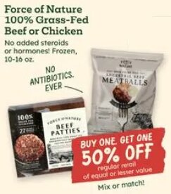 Force of Nature 100% Grass-Fed Beef or Chicken