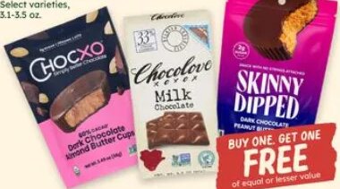Chocolove Chocolate Bars or Bites, Chocxo Chocolate Cups or SkinnyDipped Chocolate Cups, Bites or Almonds