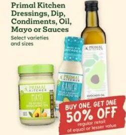 Primal Kitchen Dressings, Dip, Condiments, Oil, Mayo or Sauces