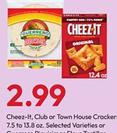 Cheez-It, Club or Town House Crackers or Guerrero Riquisimas Flour Tortillas at Stater Bros.