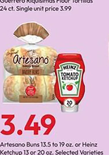 Artesano Buns or Heinz Ketchup at Stater Bros.