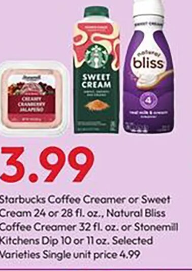 Starbucks Coffee Creamer or Sweet Cream or Stonemill Kitchens Dip