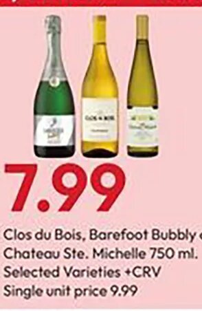 Clos du Bois, Barefoot Bubbly or Chateau Ste. Michelle