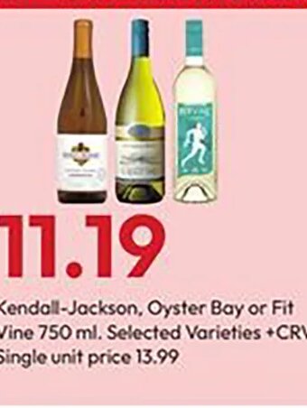 Kendall-Jackson, Oyster Bay or Fit Vine