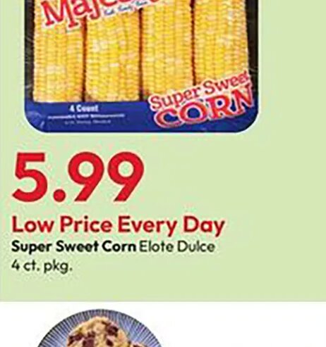 Super Sweet Corn at Stater Bros.