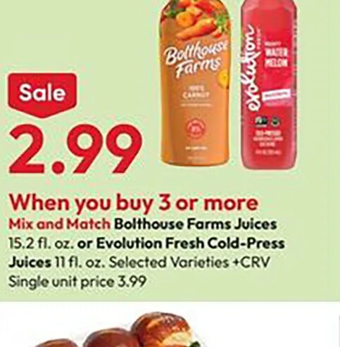 Bolthouse Farms Juices or Evolution Fresh Cold-Press Juices at Stater Bros.
