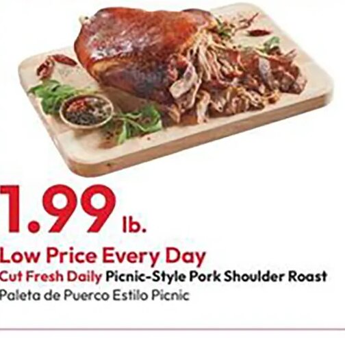 Cut Fresh Daily Picnic-Style Pork Shoulder Roast at Stater Bros.