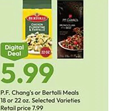 P.F. Chang's or Bertolli Meals