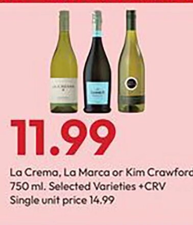 La Crema, La Marca or Kim Crawford
