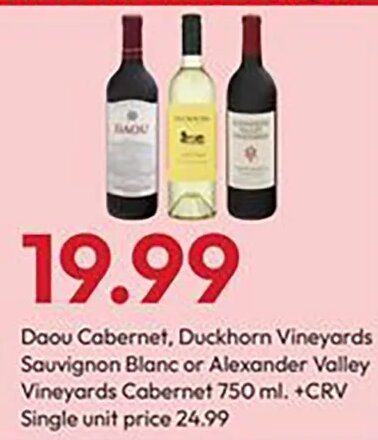 Daou Cabernet, Duckhorn Vineyards Sauvignon Blanc or Alexander Valley Vineyards Cabernet