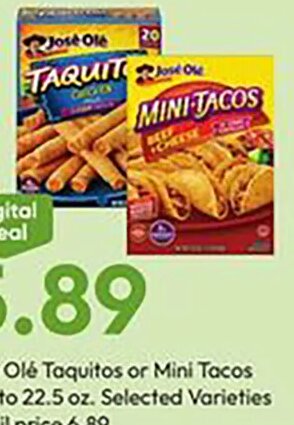 José Olé Taquitos or Mini Tacos