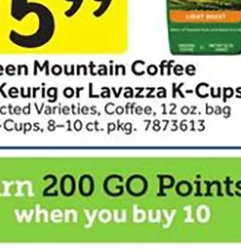 Green Mountain Coffee or Keurig or Lavazza K-Cups