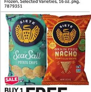 Siete Tortilla Chips or Potato Chips