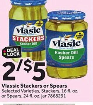 Vlasic Stackers or Spears