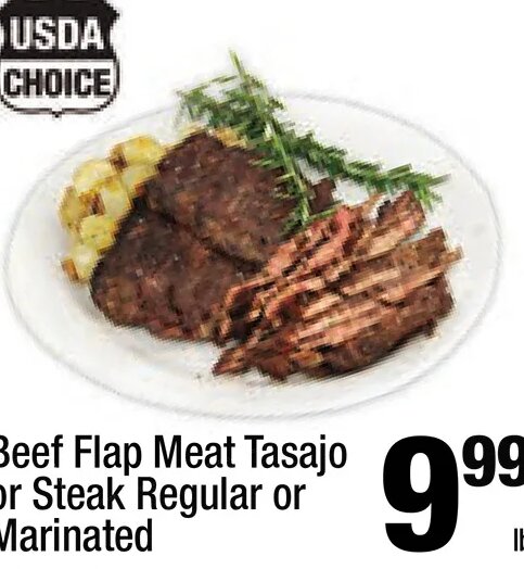 Beef Flap Meat Tasajo or Steak Regular or Marinated at Super King Markets