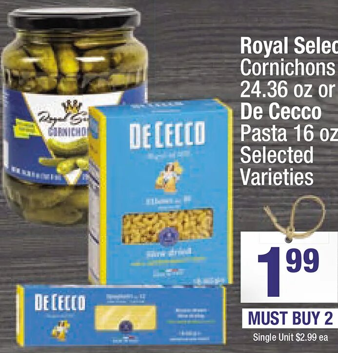Royal Select Cornichons or De Cecco Pasta
