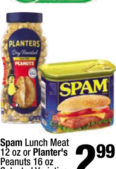 Spam Lunch Meat or Planter's Peanuts at Super King Markets