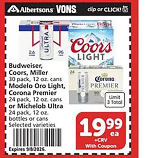 Budweiser, Coors, Miller, Modelo, Corona or Michelob Ultra at Vons