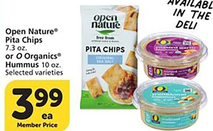 Open Nature Pita Chips or O Organics Hummus