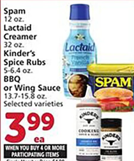Spam, Lactaid Creamer, Kinder's Spice Rubs, BBQ or Wing Sauce at Vons