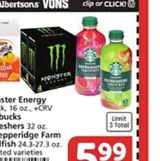 Monster Energy, Starbucks or Goldfish at Vons