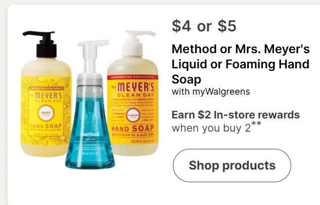 Method or Mrs. Meyer's Liquid or Foaming Hand Soap