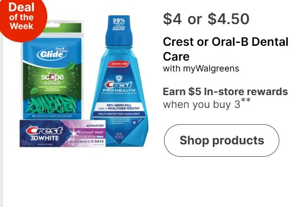 Crest or Oral-B Dental Care at Walgreens