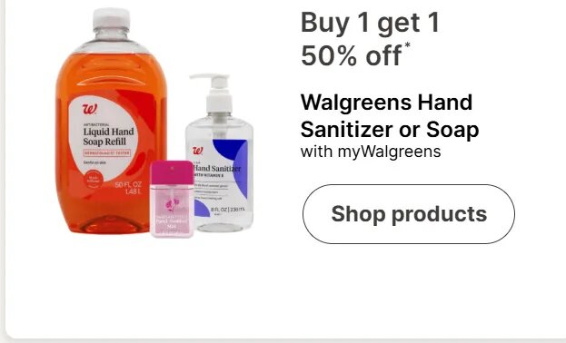 Walgreens Hand Sanitizer or Soap