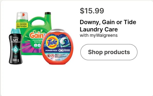 Downy, Gain or Tide Laundry Care at Walgreens