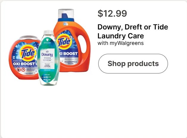 Downy, Dreft or Tide Laundry Care at Walgreens