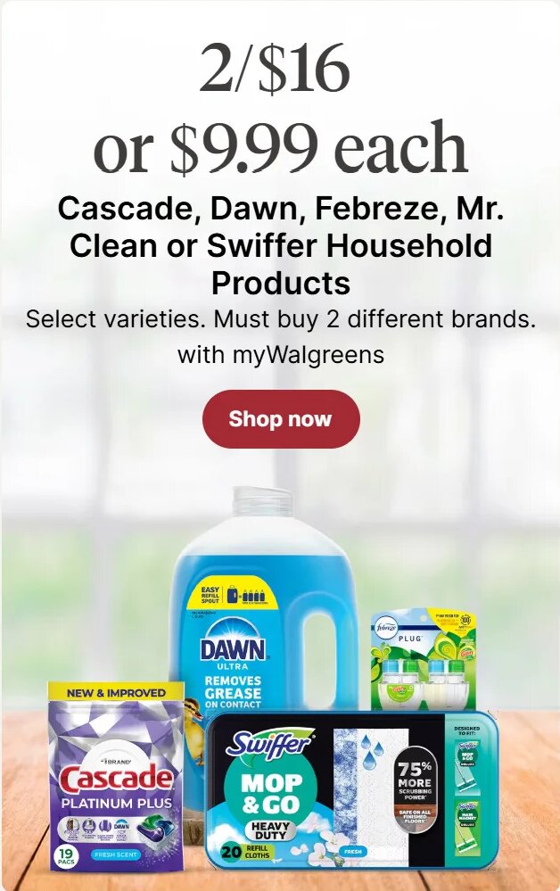 Cascade, Dawn, Febreze, Mr. Clean or Swiffer Household Products at Walgreens