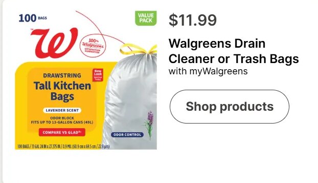 Walgreens Drain Cleaner or Trash Bags