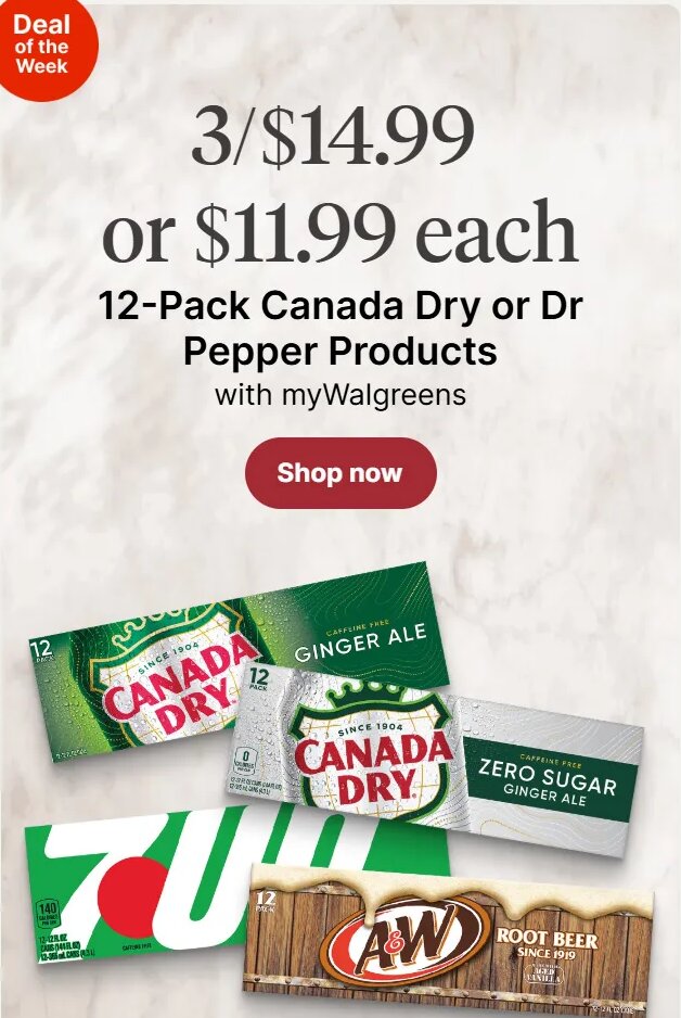 12-Pack Canada Dry or Dr Pepper Products at Walgreens