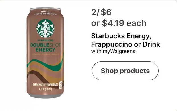 Starbucks Energy, Frappuccino or Drink at Walgreens
