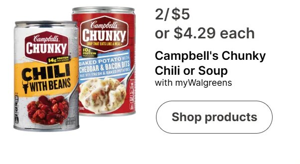 Campbell's Chunky Chili or Soup at Walgreens