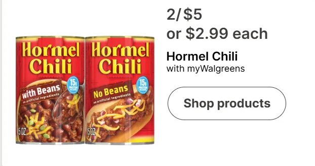 Hormel Chili at Walgreens